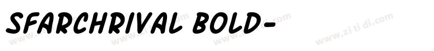 SFArchRival Bold字体转换